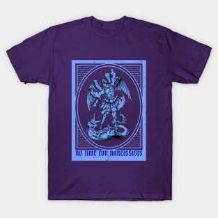 “No Time For Narcissists” Archangel Michael Slaying Serpent In The Garden T-Shirt